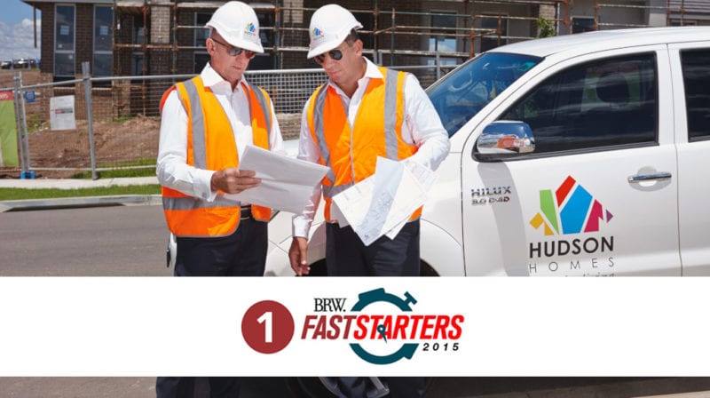 Hudson Homes Leads BRW’s Fast Starters List of 2015