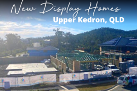 Coming Soon: Two Display Homes in Upper Kedron, QLD!