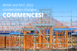 New updates on the BASIX & NCC Condensation
